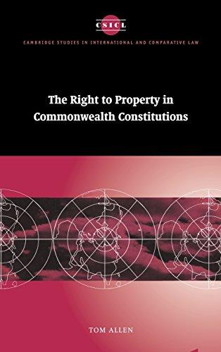 the right to property in commonwealth constitutions 1st edition tom allen 0521583772, 978-0521583770