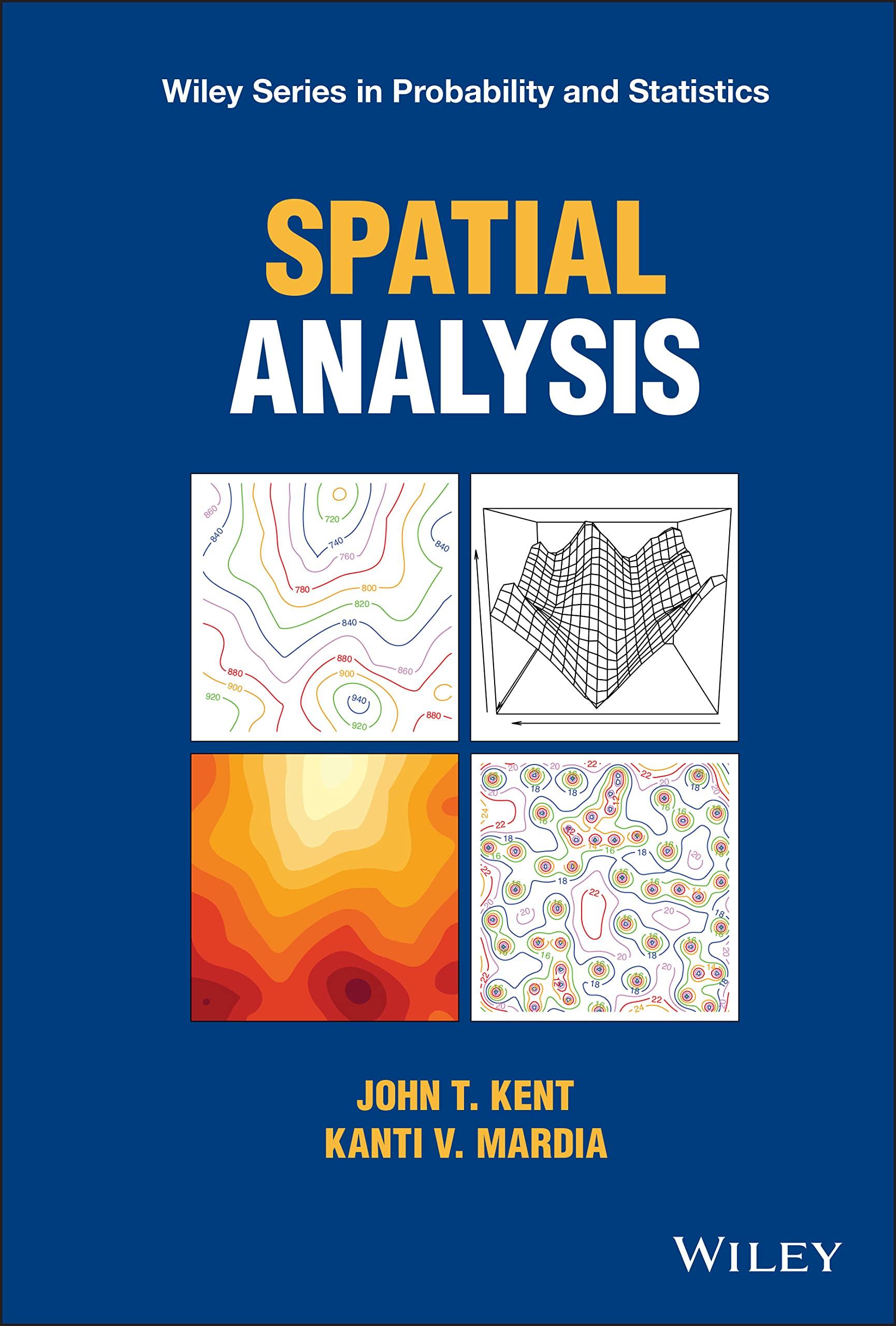 spatial analysis 1st edition john t. kent, kanti v. mardia 0471632058, 9780471632054