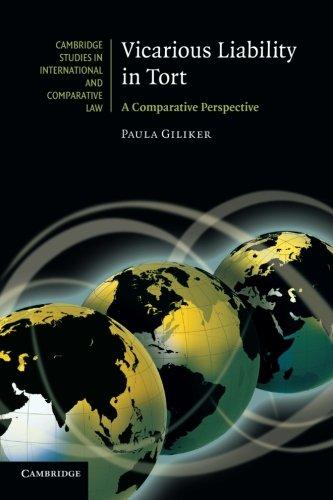 vicarious liability in tort a comparative perspective 1st edition paula giliker 1107627486, 978-1107627482