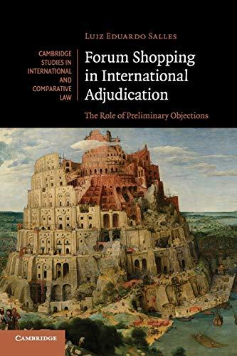 Forum Shopping In International Adjudication The Role Of Preliminary Objections