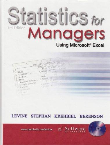 statistics for managers using microsoft excel 4th edition david m. levine, mark l. berenson, patricia p.