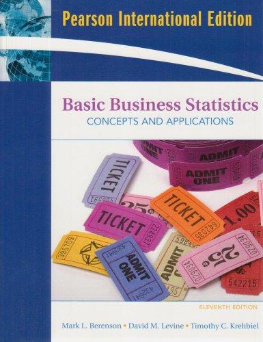 basic business statistics 11th international edition mark l. berenson, timothy c. krehbiel, david m. levine