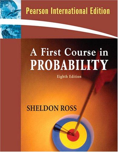 a first course in probability 8th international edition sheldon ross 0136079091, 9780136079095