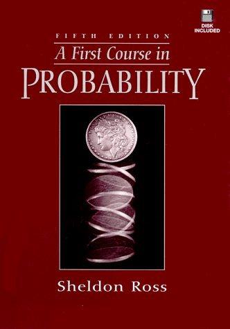 a first course in probability 5th edition sheldon m. ross 0137463146, 9780137463145