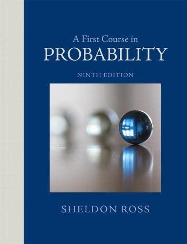 a first course in probability 9th edition sheldon ross 032179477x, 9780321794772