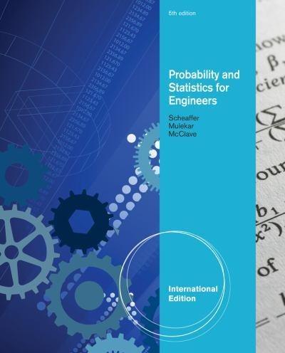 probablility and statistics for engineers 5th international edition madhuri s. mulekar, richard l. scheaffer,