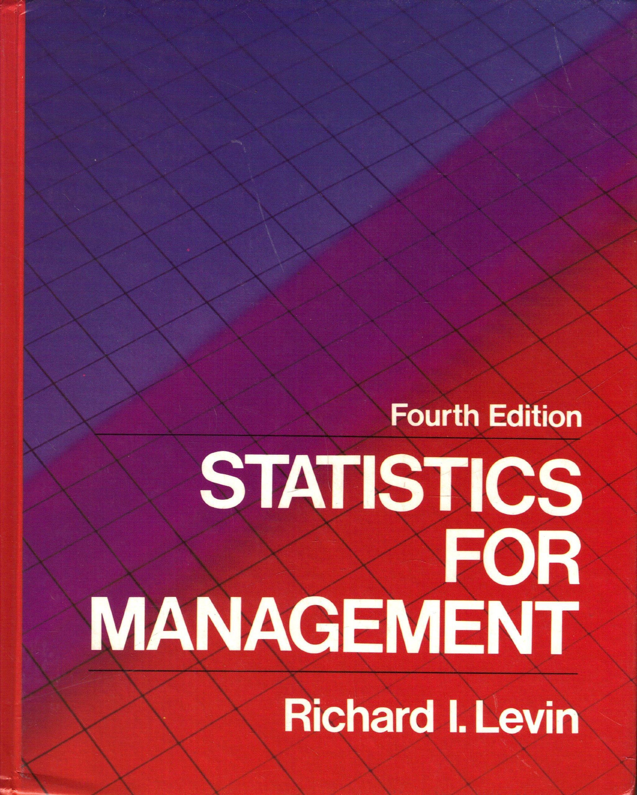 statistics for management 4th edition richard i levin 0138453489, 9780138453480