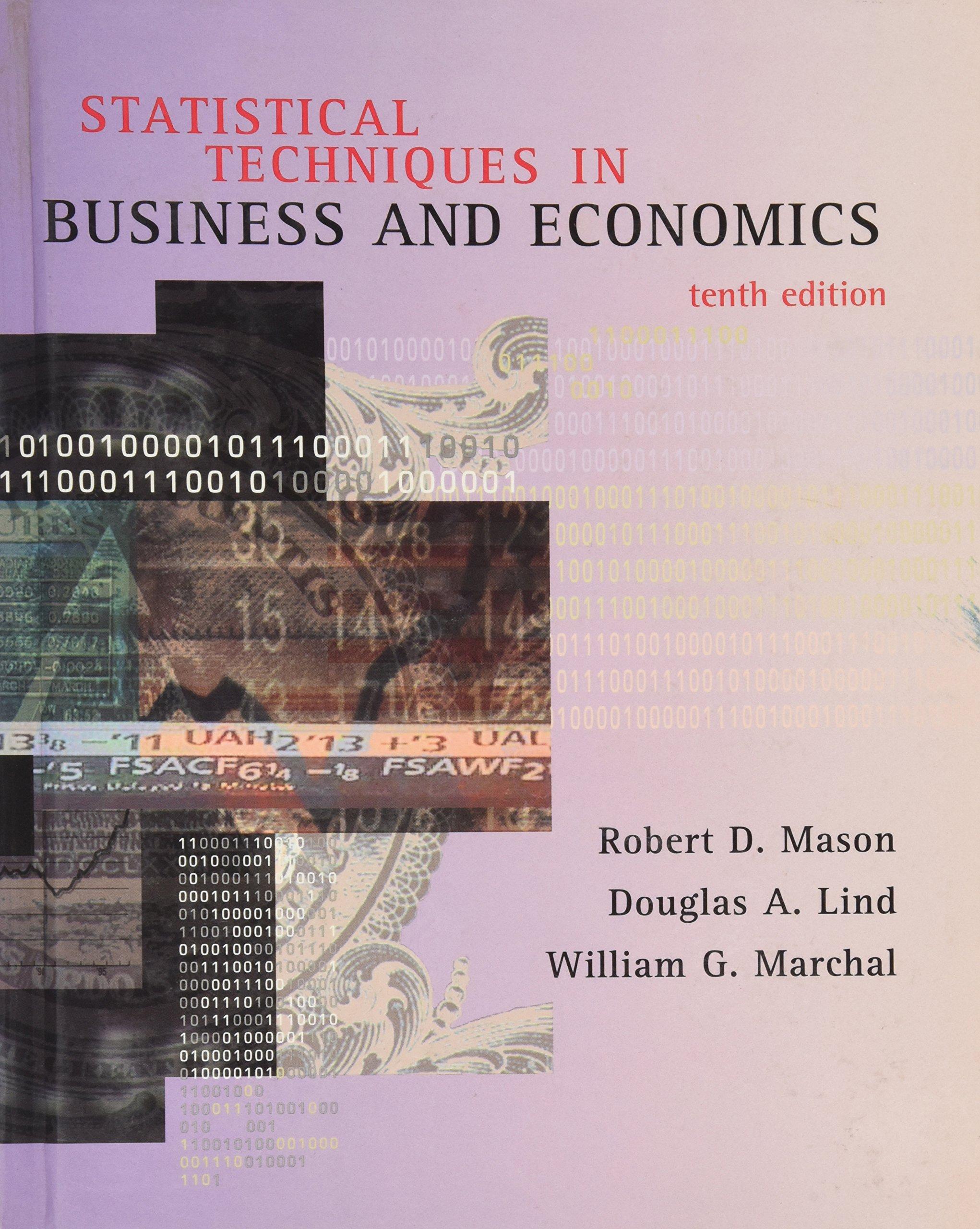 statistical techniques in business and economics 10th edition robert deward mason, douglas a. lind, william