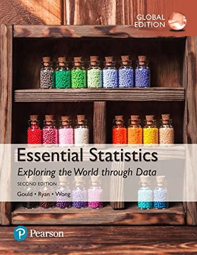essential statistics exploring the world through data 2nd global edition robert gould, colleen n. ryan,
