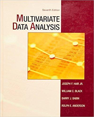 multivariate data analysis 7th edition joseph f. hair jr, william c. black, barry j. babin, rolph e. anderson