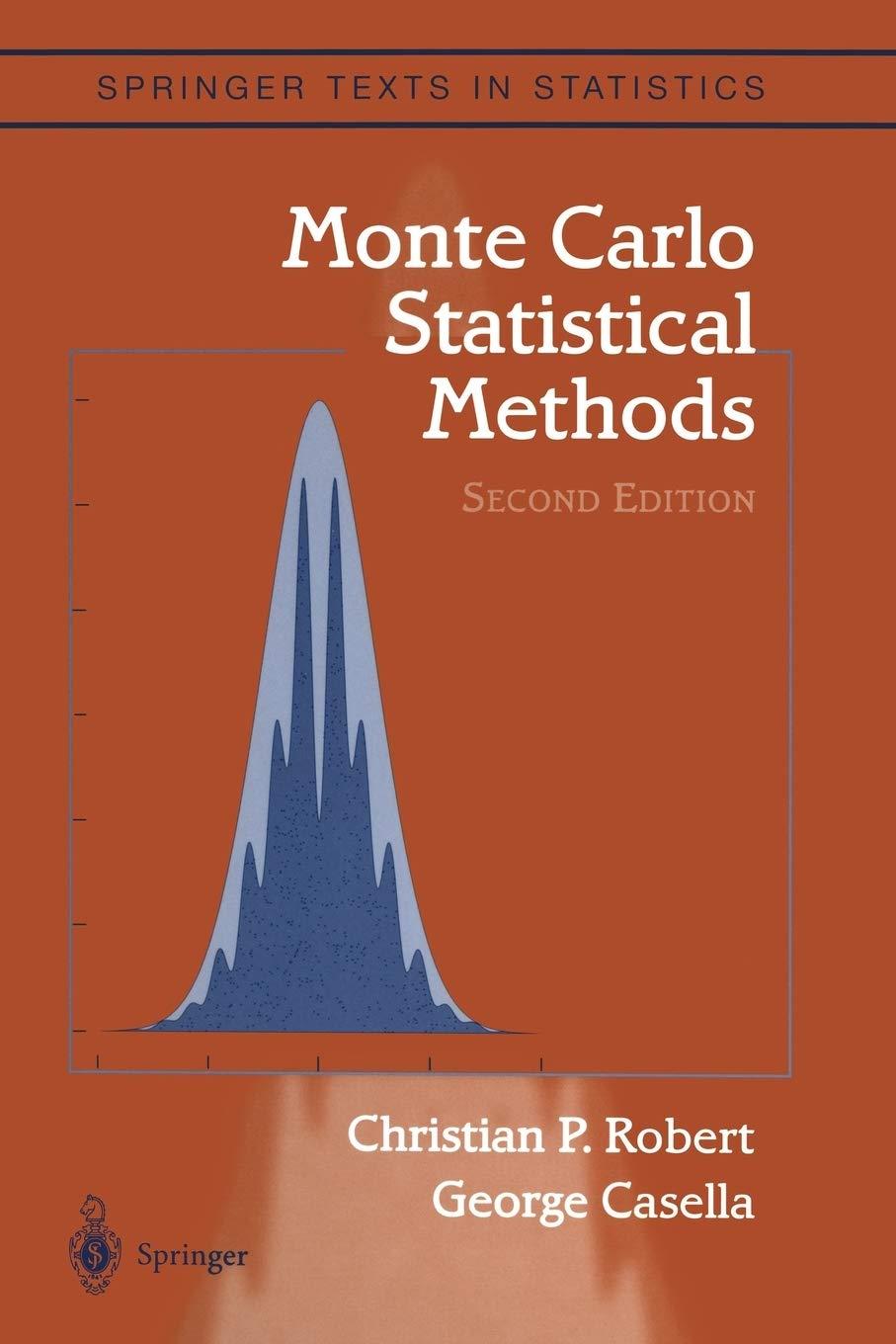 monte carlo statistical methods 2nd edition christian p. robert, george casella 1441919392, 9781441919397