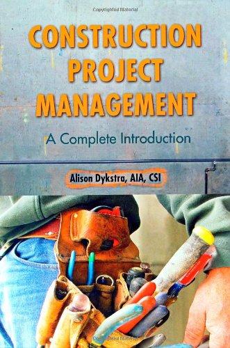 Construction Project Management A Complete Introduction
