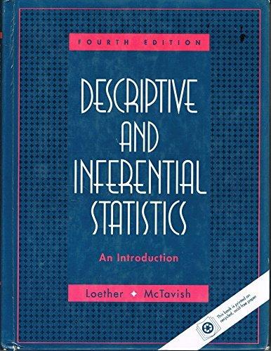 descriptive and inferential statistics an introduction 4th edition herman j. loether 020514019x, 9780205140190