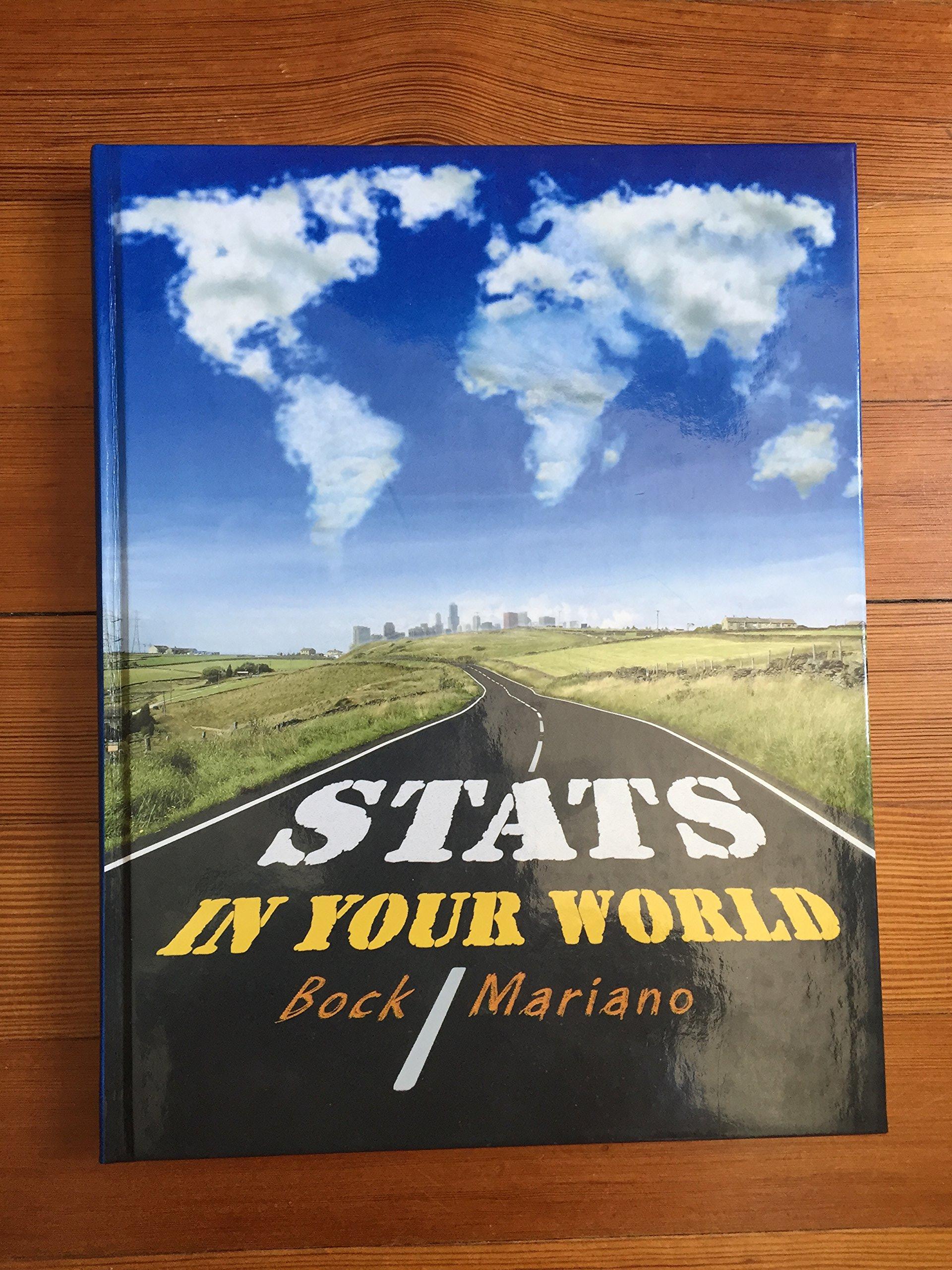 stats in your world 1st edition david e bock 0131384899, 9780131384897