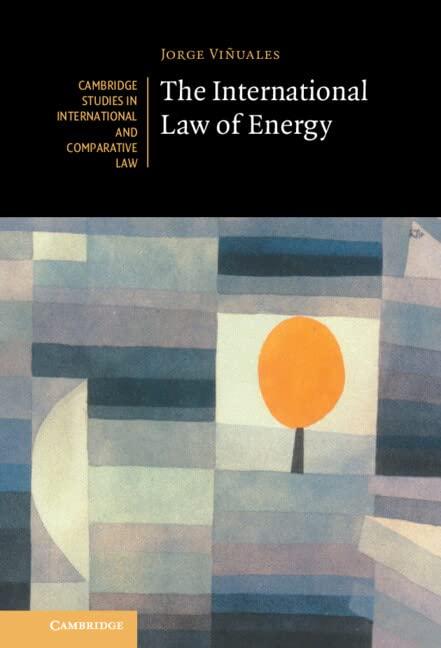 the international law of energy 1st edition jorge e. viñuales 1108415830, 978-1108415835
