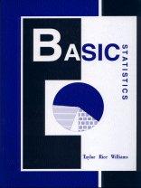 basic statistics 4th edition phillip taylor, philip f. rice, roy h. williams 0873932234, 9780873932233