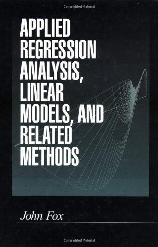applied regression analysis linear models and related methods 1st edition john fox 080394540x, 9780803945401