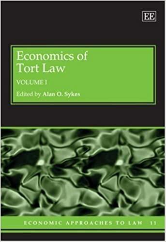 economics of tort law 1st edition alan o. sykes 1845424549, 978-1845424541