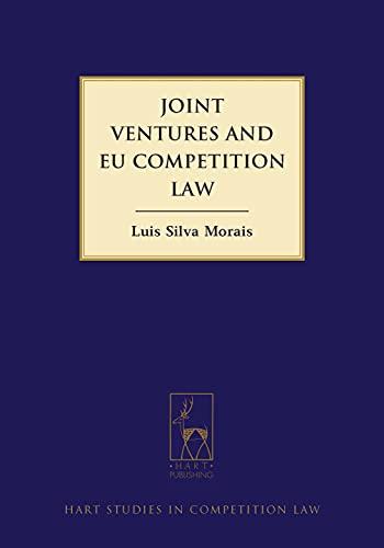 joint ventures and eu competition law 1st edition luís morais 1841137936, 978-1841137933