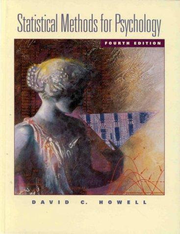 statistical methods for psychology 4th edition david c. howell 0534519938, 9780534519933