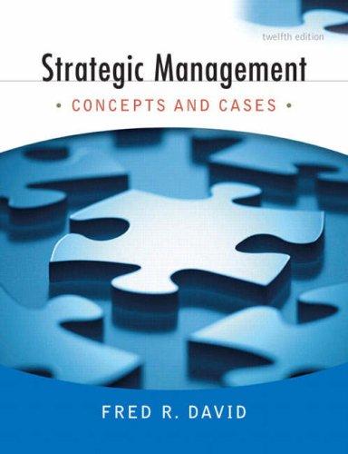 strategic management concepts and cases 12th edition fred r. david 0136015700, 9780136015703