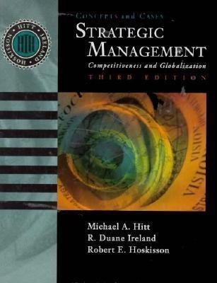 strategic management concepts and cases competitiveness and globalization 3rd edition michael a. hitt, r.