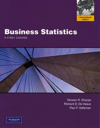business statistics a first course 1st international edition norean r. sharpe, paul f. velleman 0321695097,