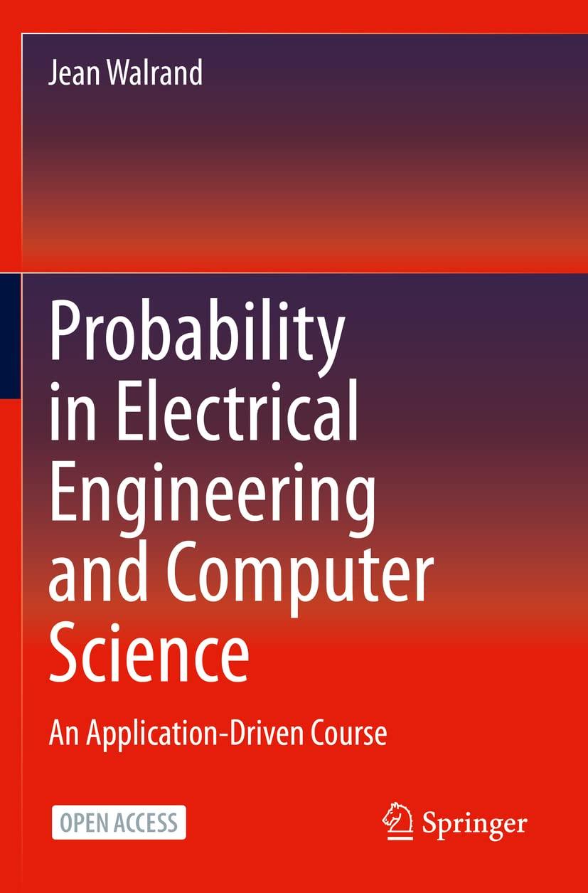 probability in electrical engineering and computer science an application driven course 1st edition jean
