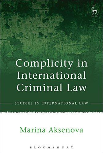 complicity in international criminal law 1st edition marina aksenova 1509928901, 978-1509928903