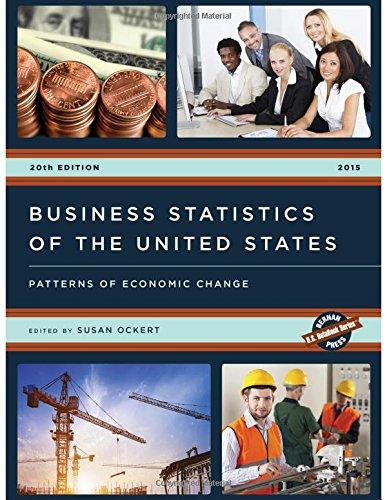 business statistics of the united states 2015 patterns of economic change 20th edition susan ockert