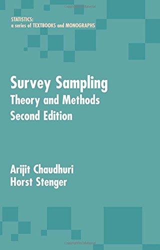 survey sampling theory and methods 2nd edition arijit chaudhuri, horst stenger 0824757548, 9780824757540