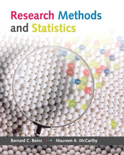 research methods and statistics 1st edition bernard c. beins, maureen a. mccarthy 020562409x, 9780205624096
