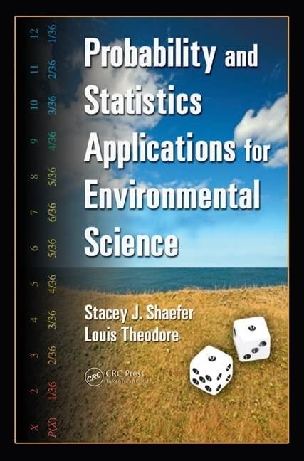 probability and statistics applications for environmental science 1st edition louis theodore, stacey j
