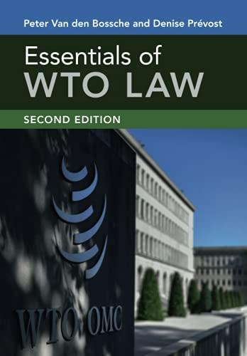 essentials of wto law 2nd edition peter van den bossche 1108793622, 978-1108793629
