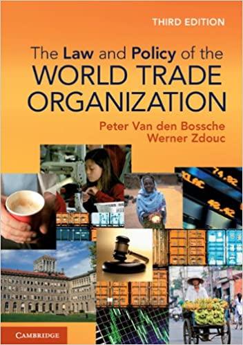 the law and policy of the world trade organization text cases and materials 3rd edition peter van den