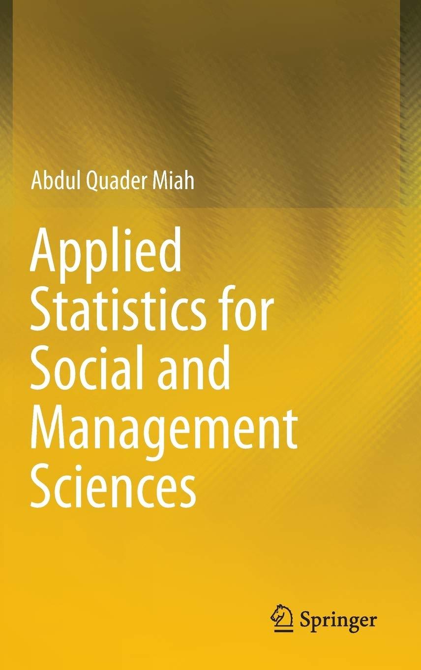 Applied Statistics For Social And Management Sciences