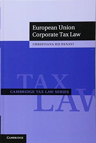 european union corporate tax law 1st edition christiana hji panayi 1107018994, 978-1107018990