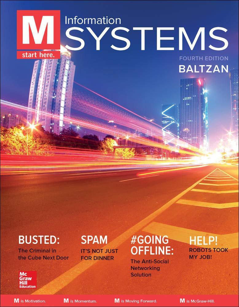 m: information systems 4th edition paige baltzan, amy phillips 1259814297, 9781259814297