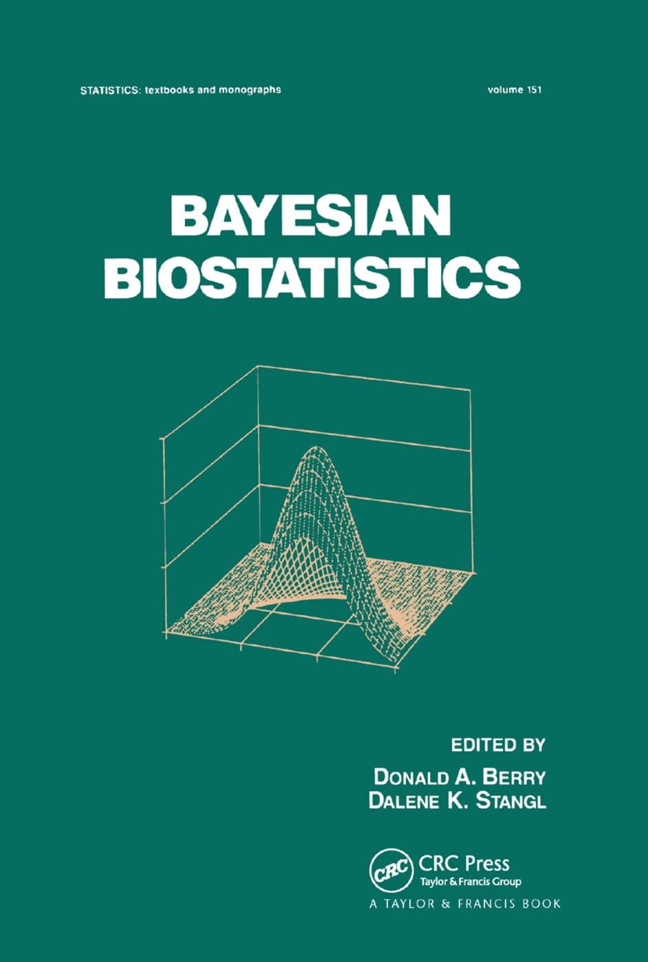 bayesian biostatistics 1st edition donald a. berry, dalene stangl 0367401398, 9780367401399