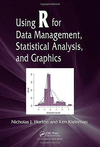 using r for data management statistical analysis and graphics 1st edition nicholas j. horton, ken kleinman