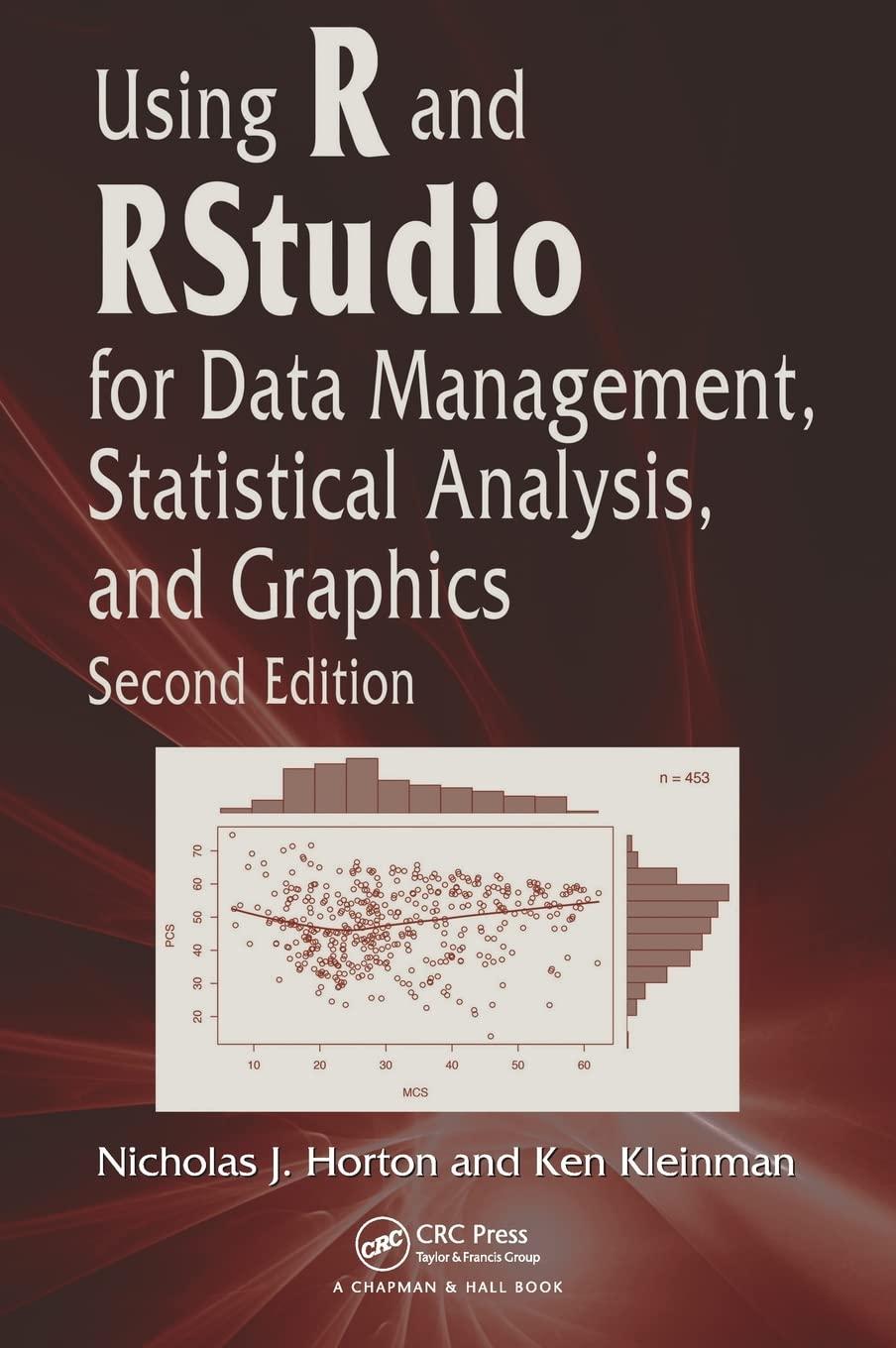 using r and rstudio for data management statistical analysis and graphics 2nd edition nicholas j. horton, ken