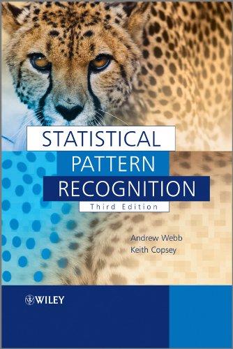 statistical pattern recognition 3rd edition andrew r. webb, keith d. copsey 0470682280, 9780470682289
