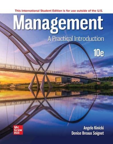 management a practical introduction 10th international edition angelo kinicki, denise breaux soignet