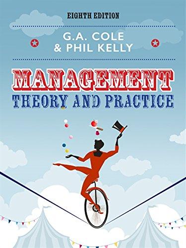 management theory and practice 8th edition gerald cole, phill kelly 1408095270, 9781408095270
