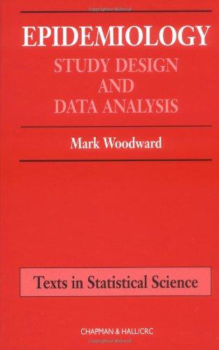 epidemiology study design and data analysis 1st edition mark woodward, christopher chatfield 1584880090,