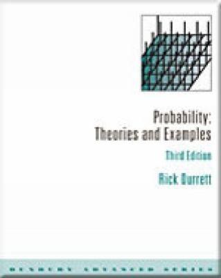 probability theory and examples 3rd edition richard a. durrett, paul zaichik 0534424414, 9780534424411