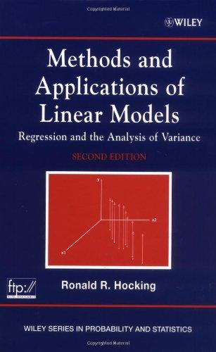 methods and applications of linear models regression and the analysis of variance 2nd edition ronald r.
