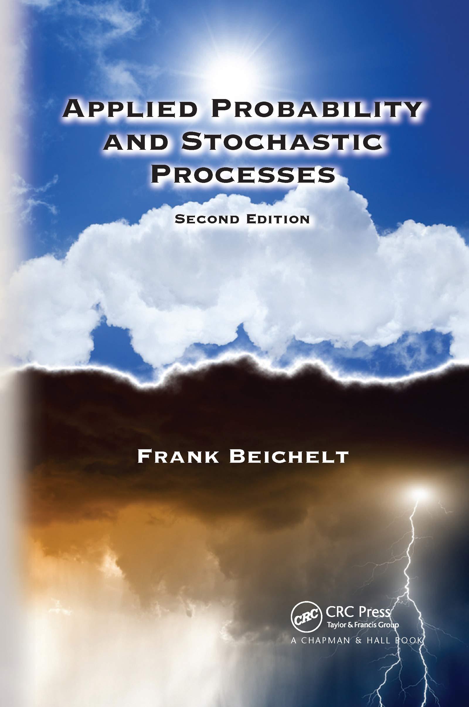 applied probability and stochastic processes 2nd edition frank beichelt 0367658496, 9780367658496