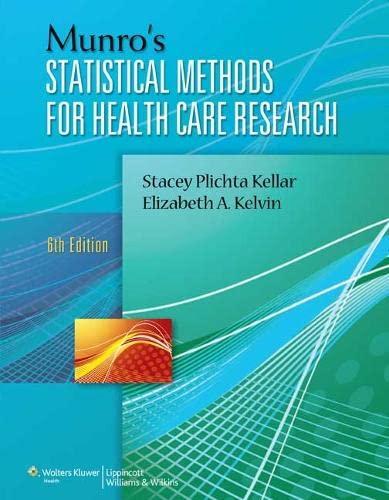 munros statistical methods for health care research 6th edition stacey plichta kellar, elizabeth kelvin