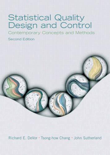 statistical quality design and control contemporary concepts and methods 2nd edition richard devor, john